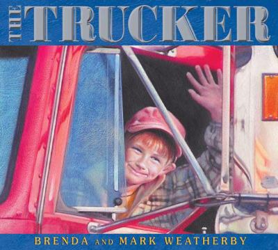 The trucker /