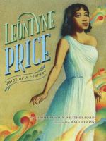 Leontyne Price : voice of a century /
