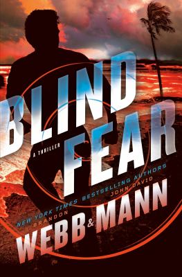 Blind fear : a thriller /