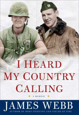 I heard my country calling : a memoir /