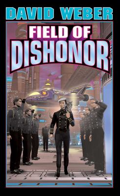 Field of dishonor /