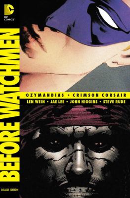 Before Watchmen : Ozymandias/Crimson Corsair /
