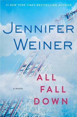 All fall down : a novel /