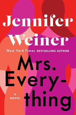 Mrs. Everything : [large type] a novel /