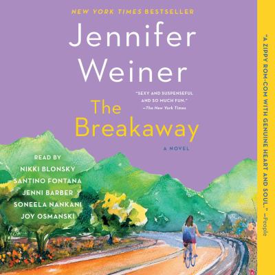 The breakaway : a novel [compact disc, unabridged] /