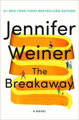 The breakaway [ebook] : A novel.