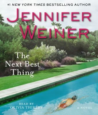 The next best thing [compact disc, unabridged] : a novel /