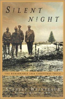 Silent night : the story of the World War I Christmas truce /