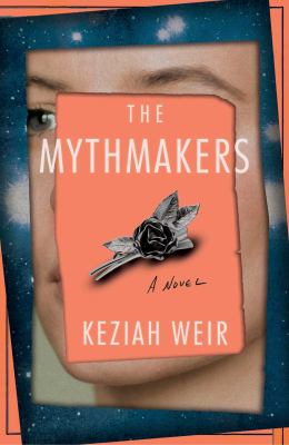The mythmakers : a novel /