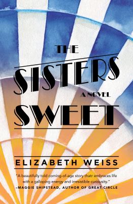 The Sisters Sweet : [large type] a novel /