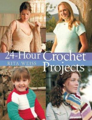 24-hour crochet projects /