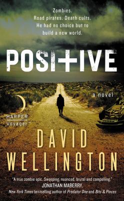 Positive : a novel /