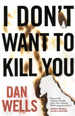 I don't want to kill you /