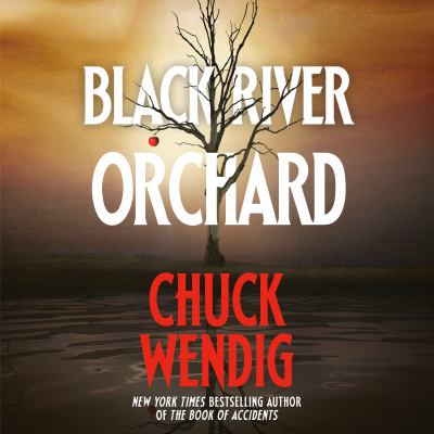 Black river orchard [eaudiobook].