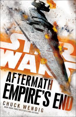 Empire's end : book three of the Aftermath trilogy /
