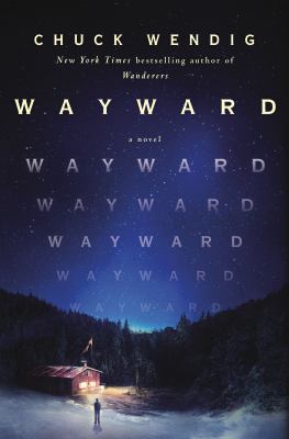 Wayward : a novel /