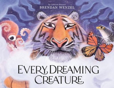 Every dreaming creature /