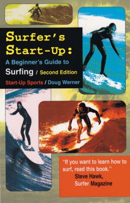 Surfer's start-up : a beginner's guide to surfing /