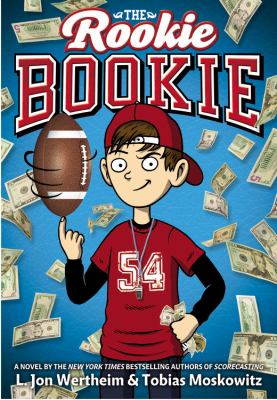 The rookie bookie /