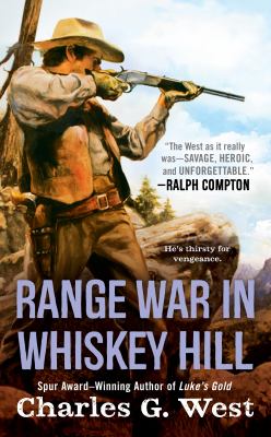 Range war in Whiskey Hill /