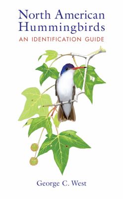 North American hummingbirds : an identification guide /