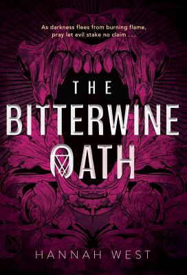The bitterwine oath /