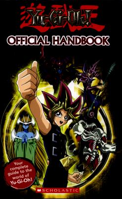 Yu-Gi-Oh! : official handbook /