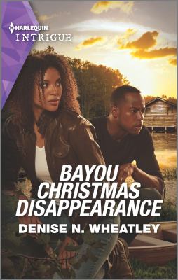 Bayou Christmas disappearance /