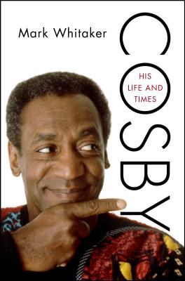 Cosby [large type] : his life and times /