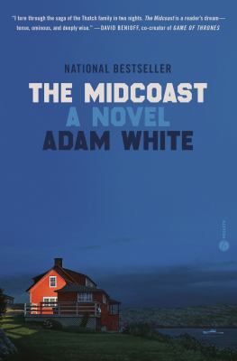 The midcoast : a novel /