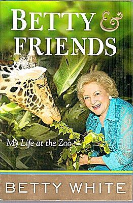 Betty & friends [large type] : my life at the zoo /