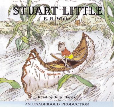Stuart Little [compact disc, unabridged] /