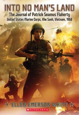 Into no man's land : the journal of Patrick Seamus Flaherty, United States Marine Corps /