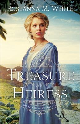 To treasure an heiress /