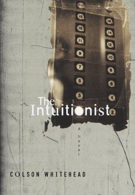 The intuitionist /