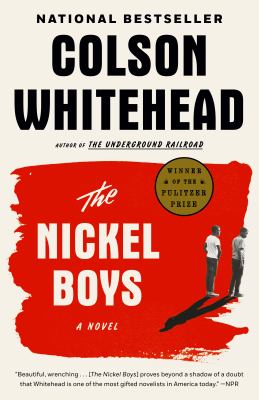 The nickel boys : a novel /