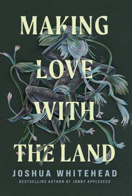 Making love with the land : essays /