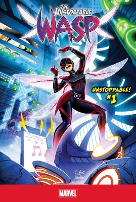 The unstoppable Wasp!. Unstoppable!. #1 /