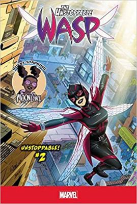 The unstoppable Wasp!. Unstoppable!. #2 /