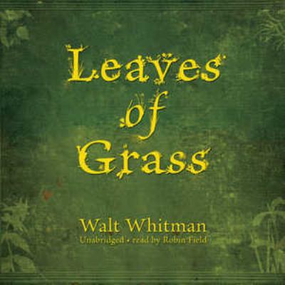 Leaves of grass [compact disc, unabridged] /