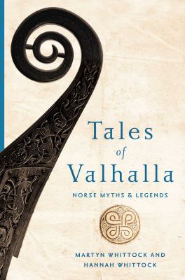 Tales of Valhalla : Norse myths & legends /