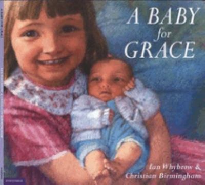 A baby for Grace /