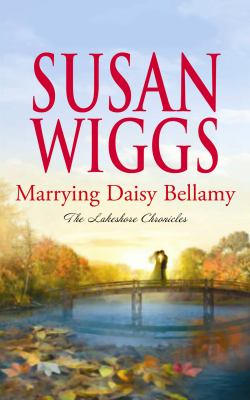 Marrying Daisy Bellamy [large type] /