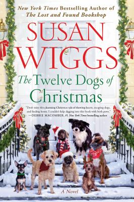 The twelve dogs of Christmas : a novel /