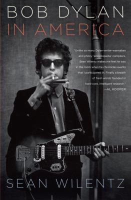 Bob Dylan in America /