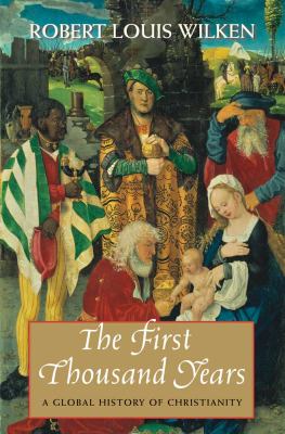 The first thousand years : a global history of Christianity /