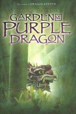 Garden of the purple dragon /
