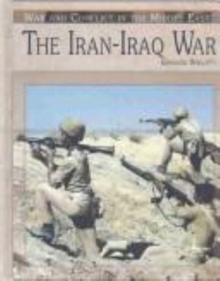 The Iran-Iraq War /