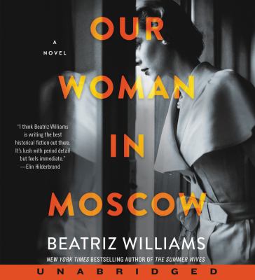 Our woman in Moscow [compact disc, unabridged] /