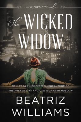 The Wicked Widow : A Wicked City Novel
